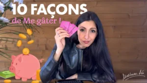 10 façons de Me gâter