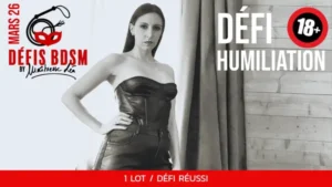 Défis Mars 2026 • Humiliation • En face
